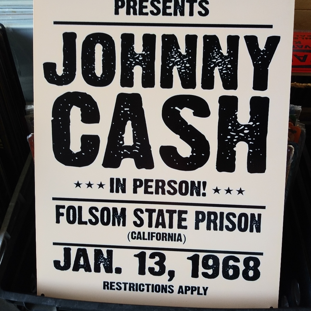 Johnny Cash/ Folsom Prison metal sign
